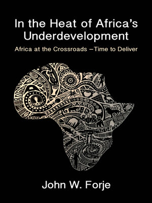 cover image of In the Heat of Africa's Underdevelopment
